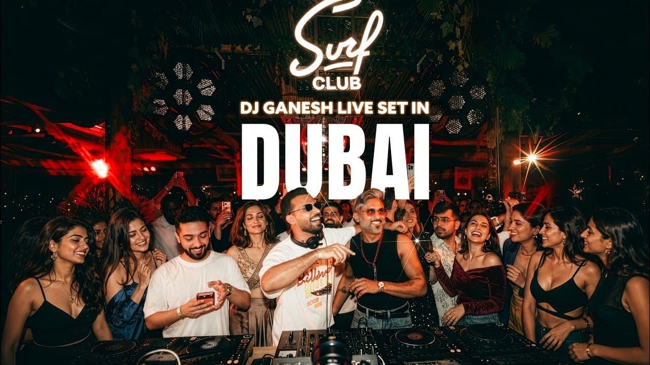 DJ Ganesh live set at Surf Club, Dubai